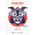 Kakuro: Puzzle Books For Adults - Kakuro Cross Sums - Collector's Edition: Samurai Volume 10