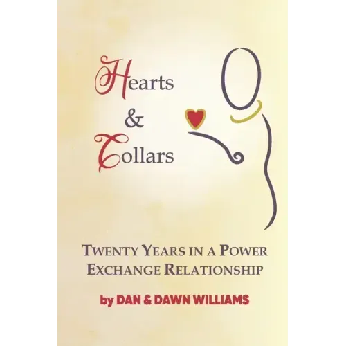 Hearts and Collars: Twenty Years in a Power Exchange Relationship