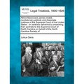 Alfred Moore and James Iredell, Revolutionary Patriots and Associate Justices of the Supreme Court of the United States: An Address Delivered in Prese