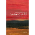 War and Religion: A Very Short Introduction