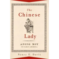 The Chinese Lady: Afong Moy in Early America