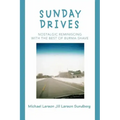 Sunday Drives: Nostalgic Reminiscing with the Best of Burma-Shave