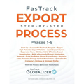 FasTrack Export Step-by-Step Process: Phases 1-8