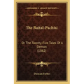 The Baital-Pachisi: Or the Twenty-Five Tales of a Demon (1862)