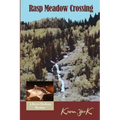 Rasp Meadow Crossing