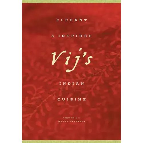 Vij's: Elegant and Inspired Indian Cuisine