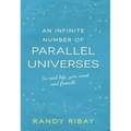 An Infinite Number of Parallel Universes