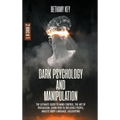 Dark Psychology and Manipulation