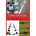 In Spite of All Barriers: Teaching in South Africa with Lowell Johnson