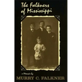 The Falkners of Mississippi: A Memoir