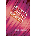 Infinite Crossed Products
