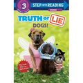 Truth or Lie: Dogs!