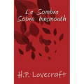 La Sombra sobre Innsmouth