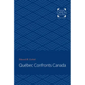 Québec Confronts Canada