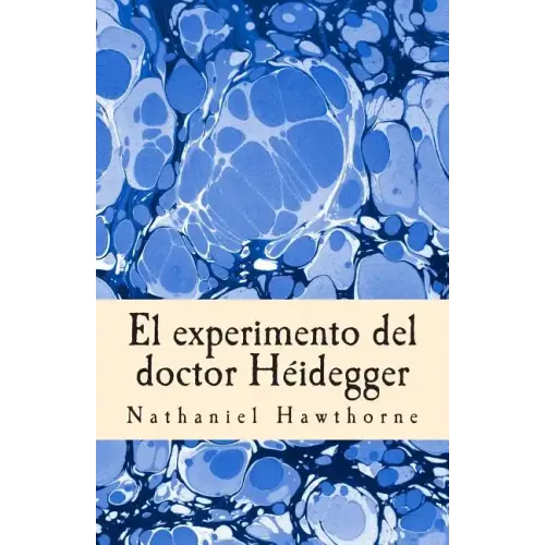 El experimento del doctor Héidegger