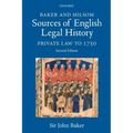Baker and Milsom Sources of English Legal History: Private Law to 1750
