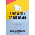 Renovation of the Heart for Students: Putting on the Character of Christ