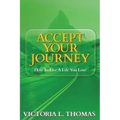 Accept Your Journey