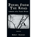 Poems from the Road: Laments of a Truck Driver