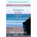 Grief Diaries: Surviving Loss by Cancer
