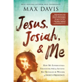 Jesus, Josiah, and Me: How My Supernatural Encounter with an Autistic Boy Revealed the Wonder of God's Presence
