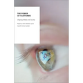 The Power of Platforms: Shaping Media and Society