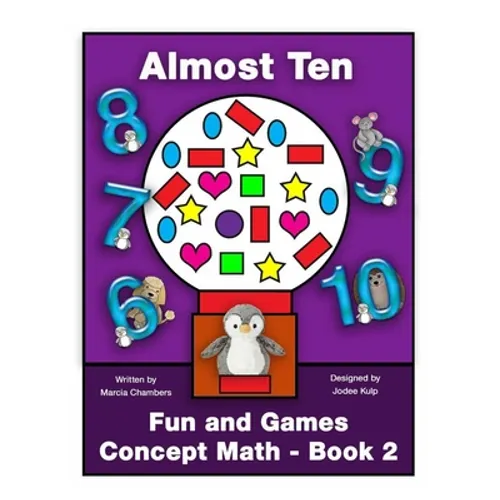 Fun and Games Concept Math - Book Two: Almost Ten
