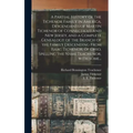 A Partial History of the Tichenor Family in America, Descendants of Martin Tichenor of Connecticut and New Jersey, and a Complete Genealogy of the Bra