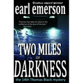 Two Miles of Darkness
