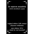 De Septem Secundeis: Seven Secondary Causes