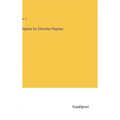 Hymns for Christian Pilgrims