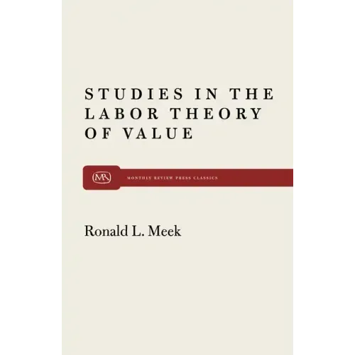 Studies in the Labor Theory of Value