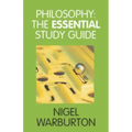 Philosophy: The Essential Study Guide
