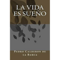 La vida es sueño