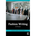 Fashion Writing: A Primer