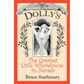Dolly's The Greatest Little Whorehouse In Nevada
