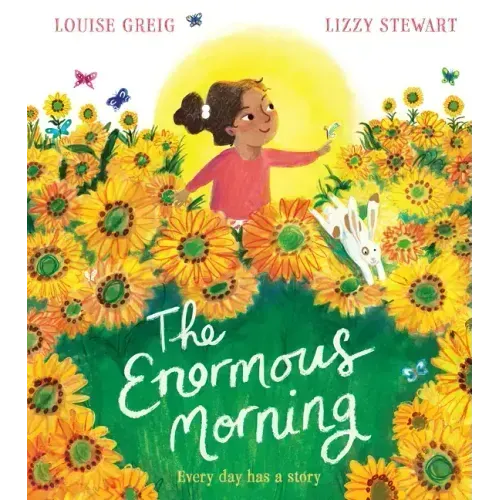 The Enormous Morning