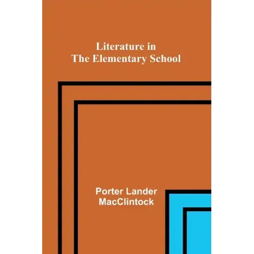 Literature in the Elementary School