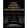 Ethics Philosophy, Psychology & Public Administration