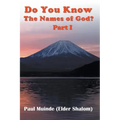 Do You Know The Names of God? Part 1