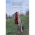 Autumn Footsteps: A Hunter's Journey