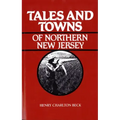 Tales and Towns of Northern New Jersey