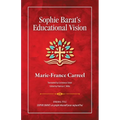 Sophie Barat's Educational Vision