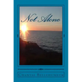 Not Alone