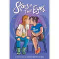 Stars in Their Eyes: A Graphic Novel