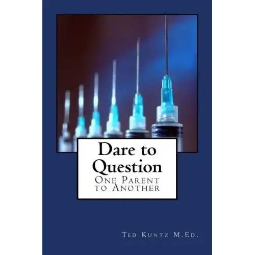 Dare to Question: One Parent to Another