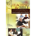 Teaching the Bible: Practical Strategies for Classroom Instruction