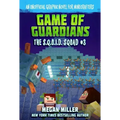 Game of the Guardians: An Unofficial Graphic Novel for Minecrafters