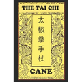 The Tai Chi Cane