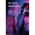 The Great Indoorsman: Essays